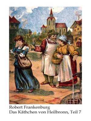 cover image of Käthchen von Heilbronn / Das Käthchen von Heilbronn